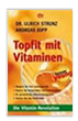 Topfit mit Vitaminen